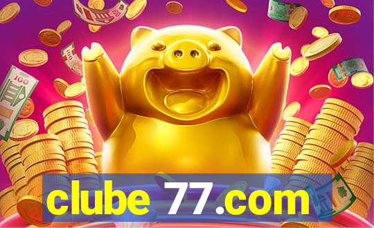 clube 77.com